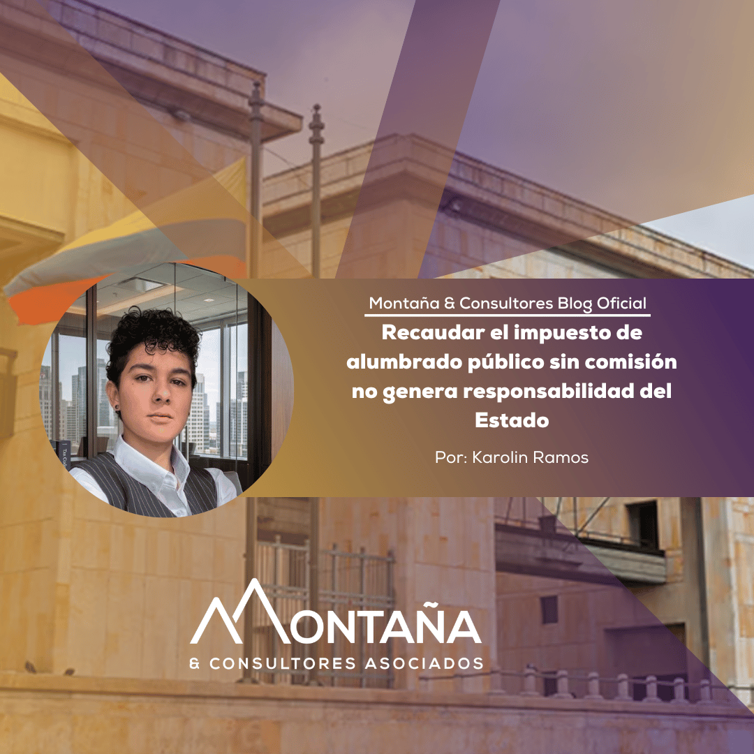 Recaudar el impuesto de alumbrado p&uacute;blico sin comisi&oacute;n no genera responsabilidad del Estado